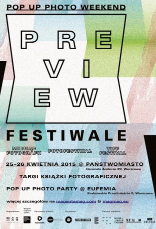 Miesiąc Fotografii na PREVIEW : FESTIWALE | 25–26.04 2015